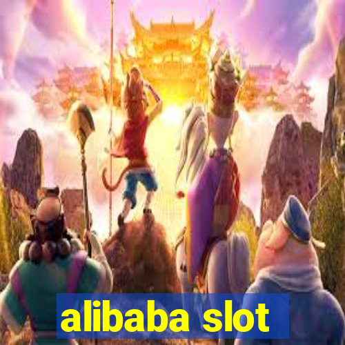 alibaba slot