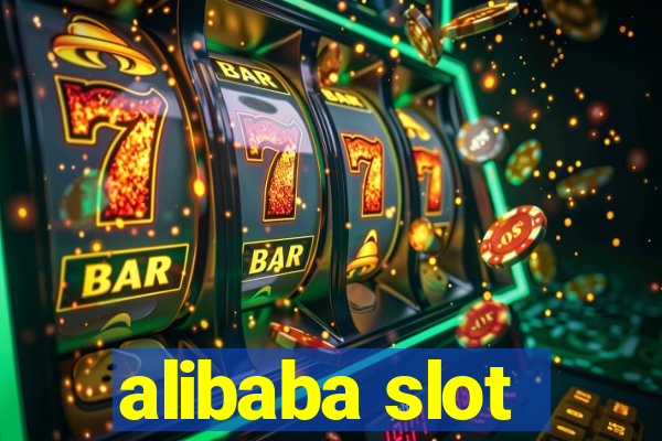 alibaba slot