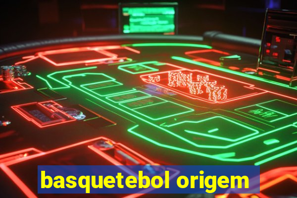 basquetebol origem