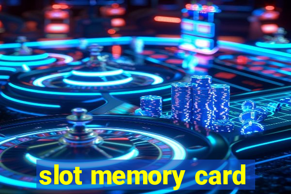 slot memory card