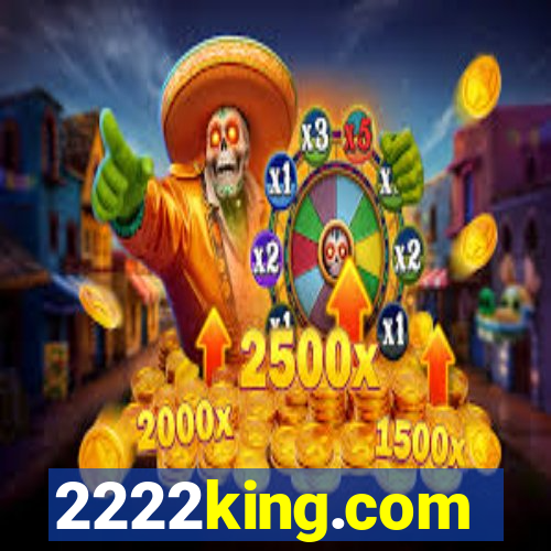 2222king.com