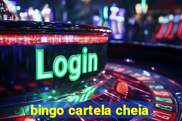 bingo cartela cheia