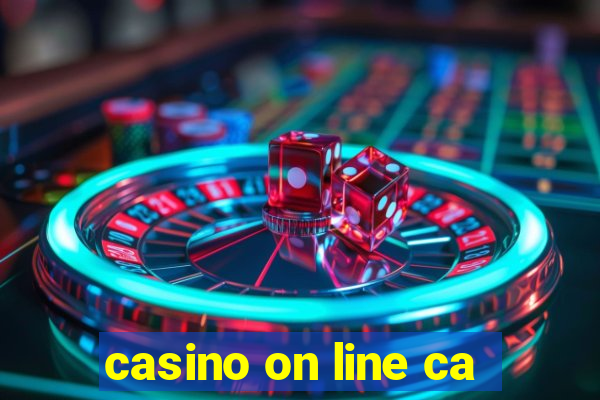 casino on line ca