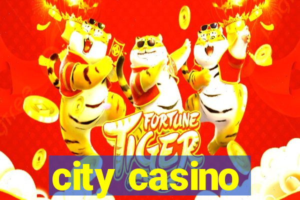 city casino