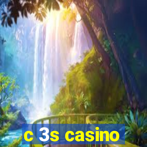 c 3s casino