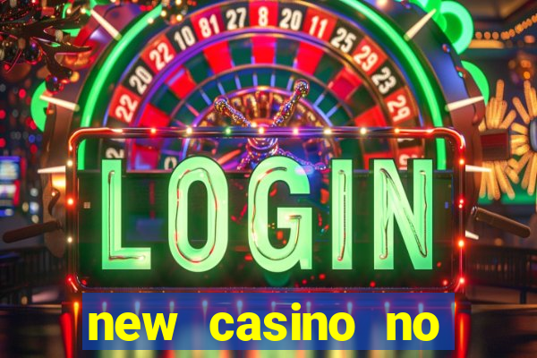 new casino no deposit bonus