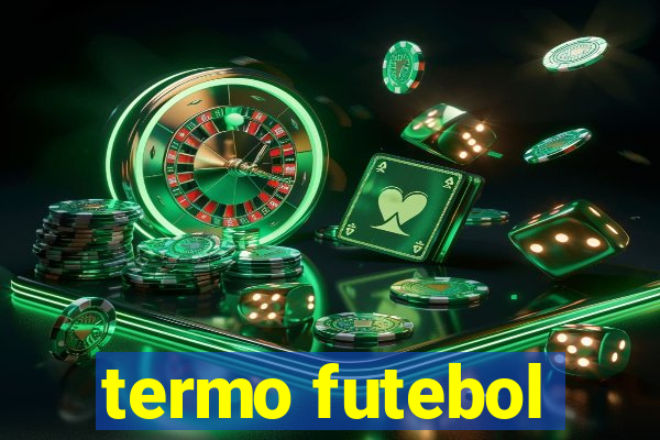 termo futebol