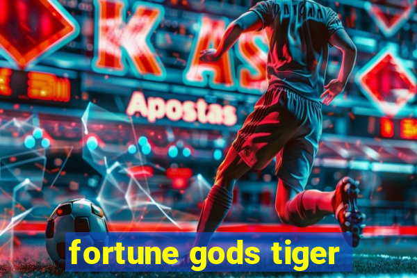 fortune gods tiger