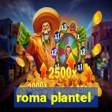 roma plantel