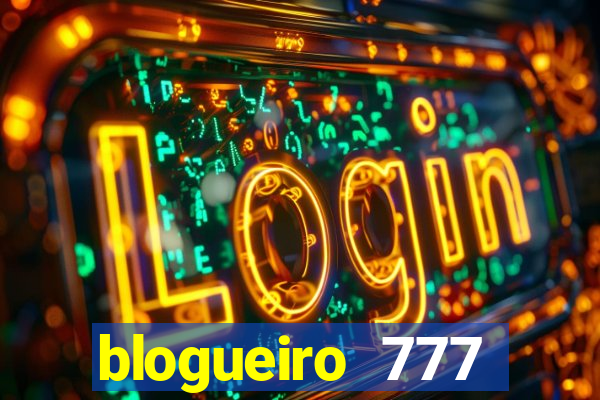 blogueiro 777 plataforma login