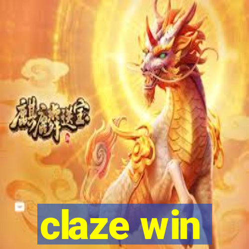 claze win