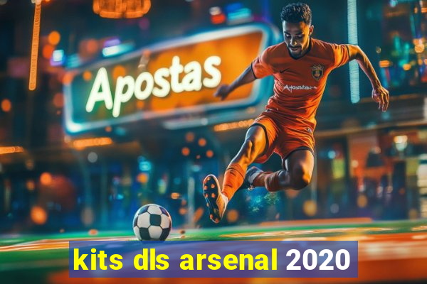 kits dls arsenal 2020