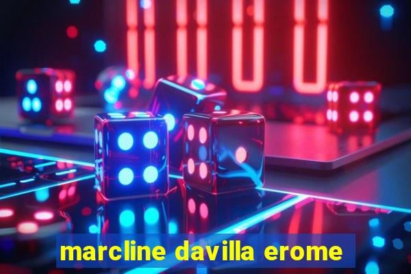 marcline davilla erome