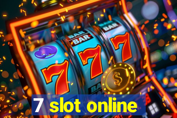 7 slot online