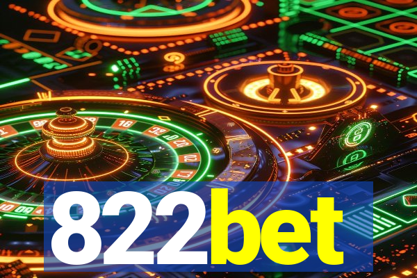 822bet