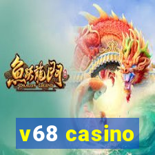 v68 casino