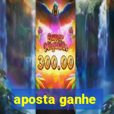 aposta ganhe