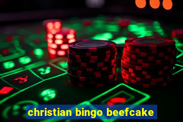 christian bingo beefcake