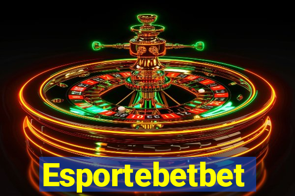 Esportebetbet