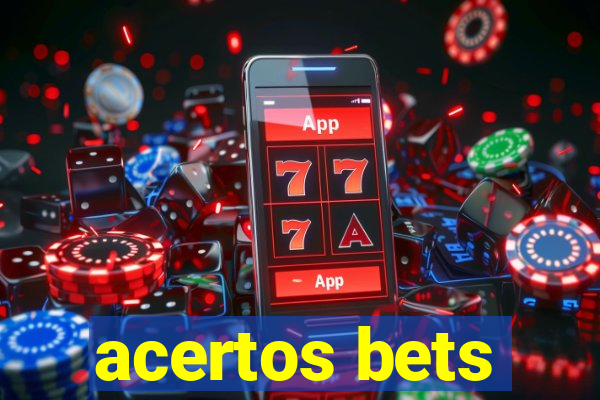 acertos bets