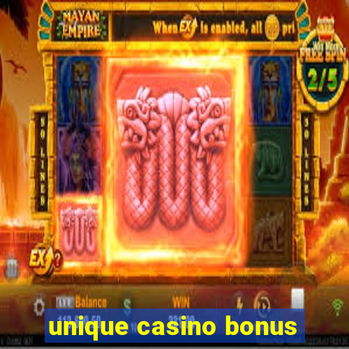 unique casino bonus