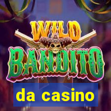 da casino