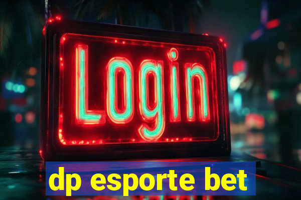 dp esporte bet