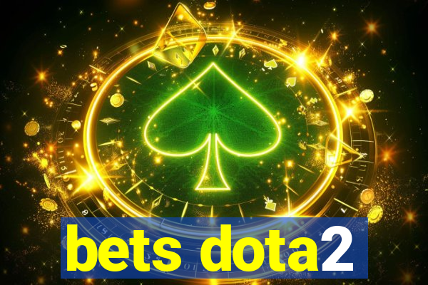 bets dota2