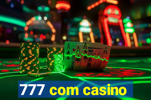 777 com casino