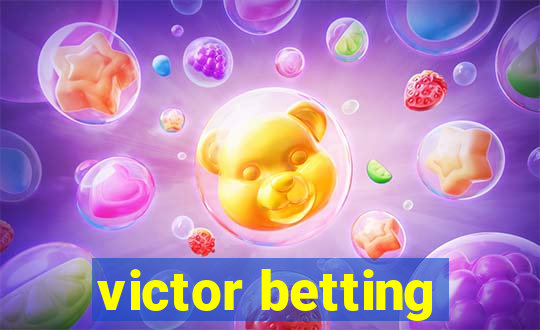 victor betting