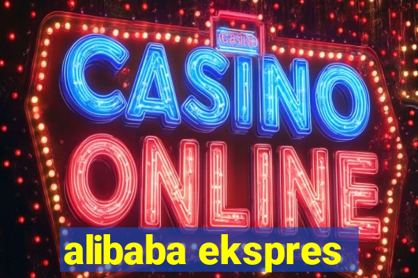 alibaba ekspres