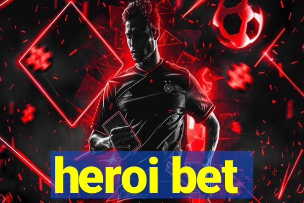 heroi bet