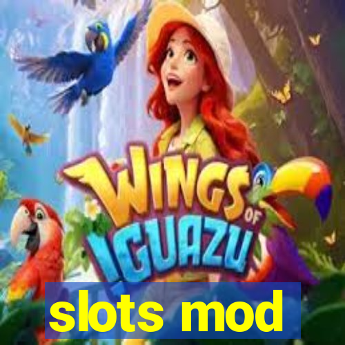 slots mod