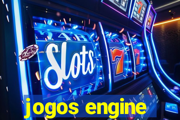 jogos engine