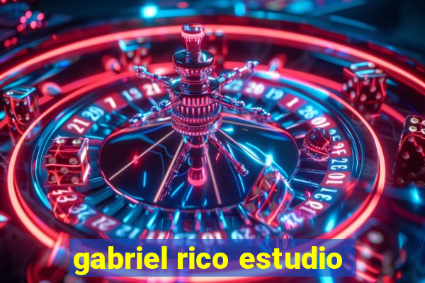 gabriel rico estudio