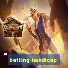 betting handicap