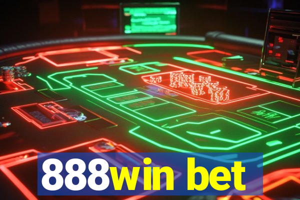 888win bet