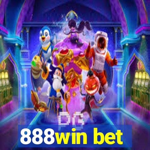 888win bet