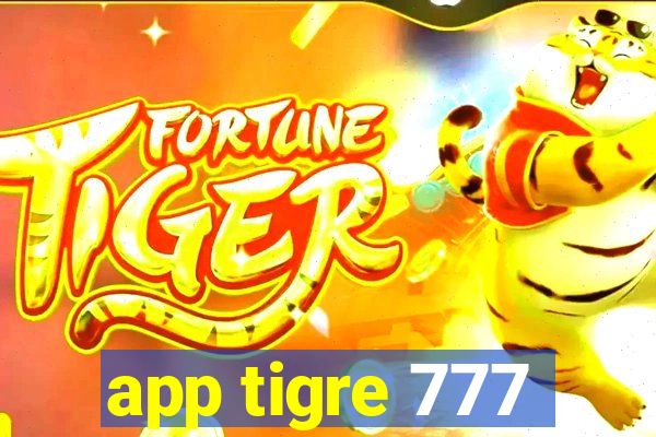 app tigre 777