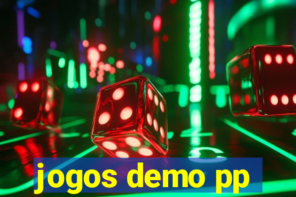 jogos demo pp