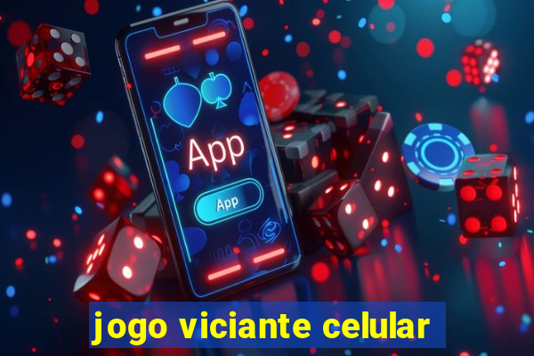 jogo viciante celular