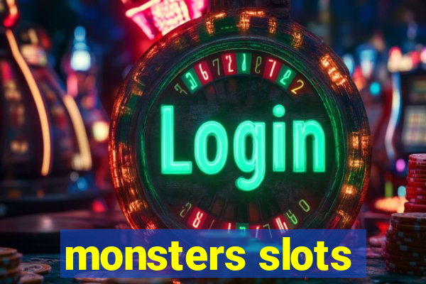 monsters slots