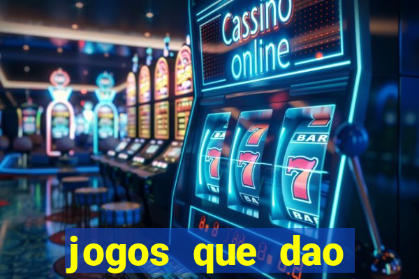 jogos que dao dinheiro para jogar