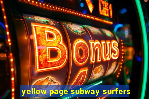 yellow page subway surfers