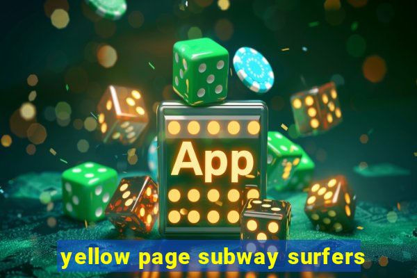 yellow page subway surfers