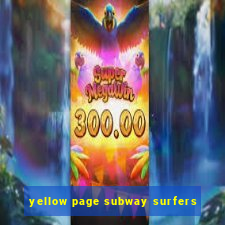 yellow page subway surfers