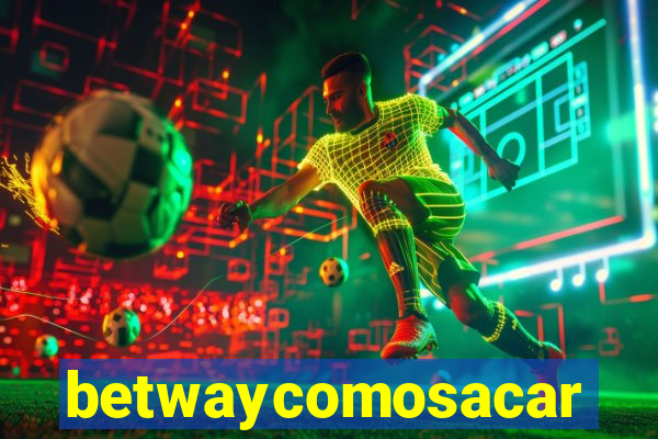 betwaycomosacar