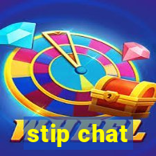 stip chat