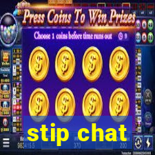 stip chat