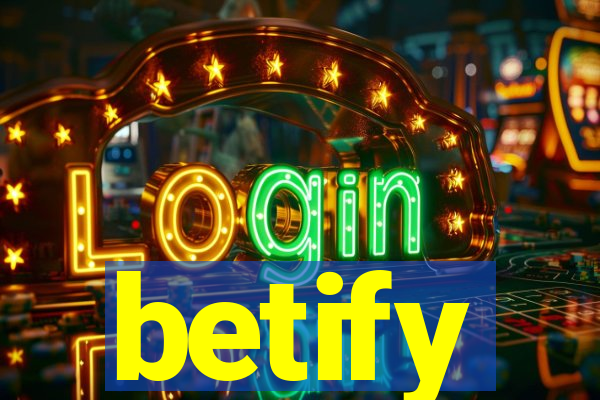 betify